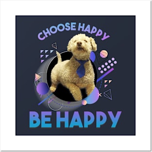 Choose Happy 2 dog Posters and Art